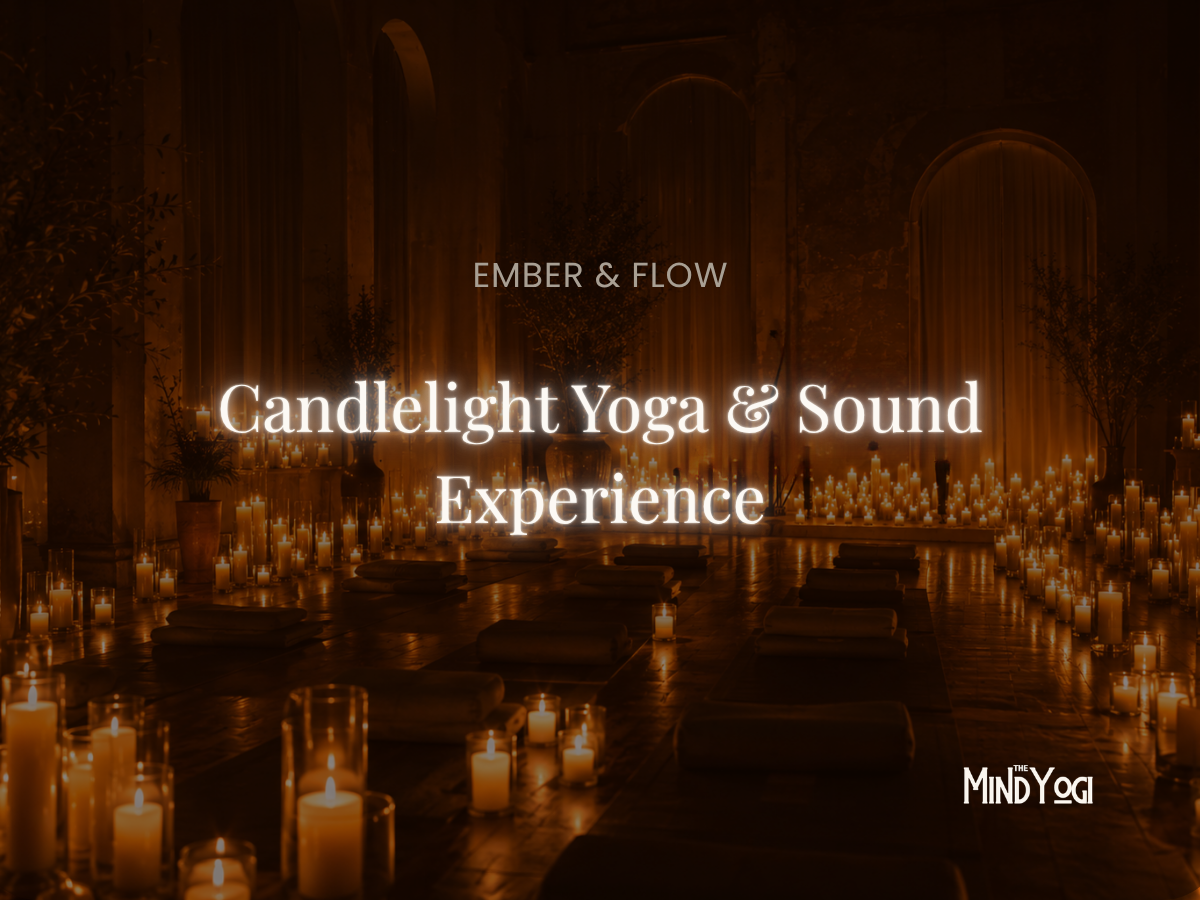 Ember & Flow: Candlelight Yoga & Sound Experience
