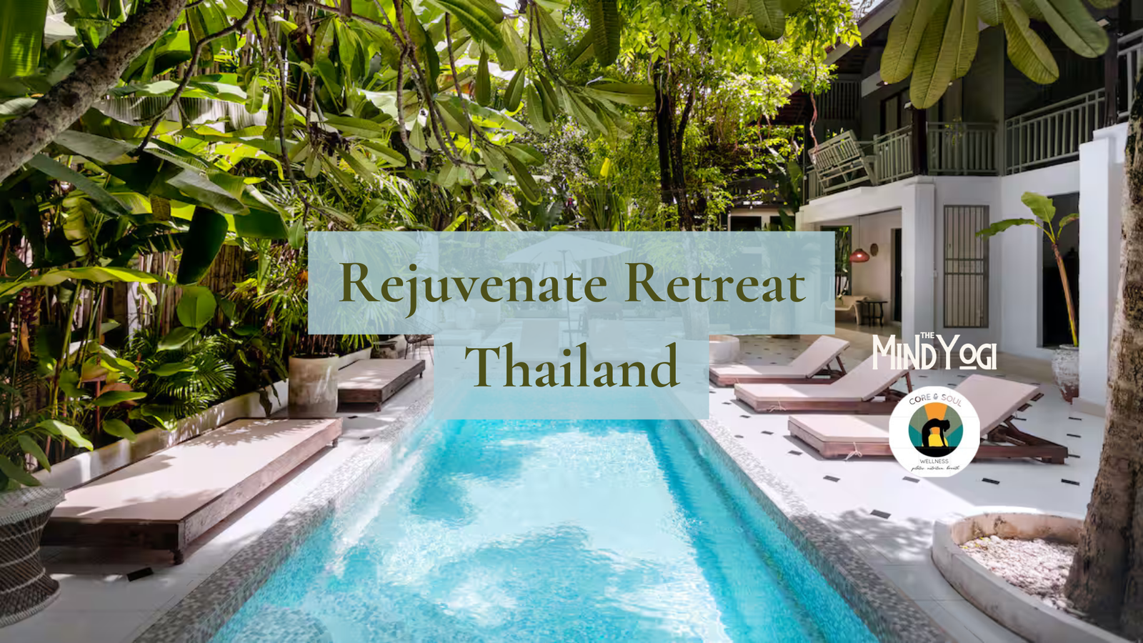 Rejuvenate Thailand